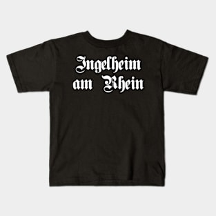 Ingelheim am Rhein written with gothic font Kids T-Shirt